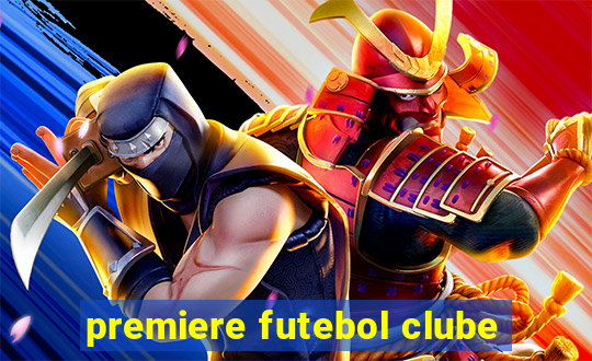 premiere futebol clube